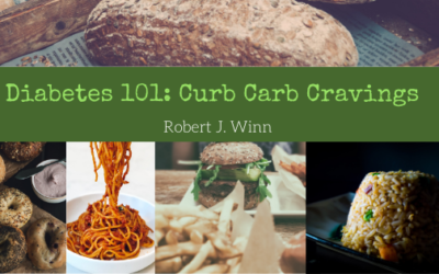 Diabetes 101: Curb Carb Cravings