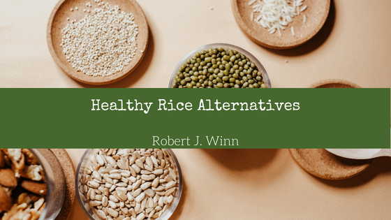 Healthy Rice Alternatives