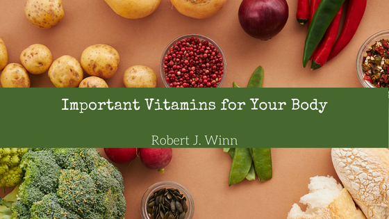 Important Vitamins for Your Body