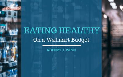Eating Healthy on a Walmart Budget