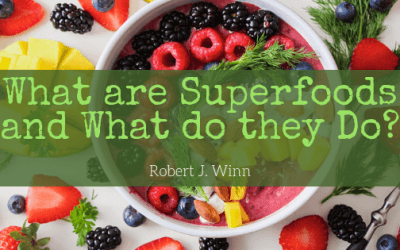 What are Superfoods and What do they Do?