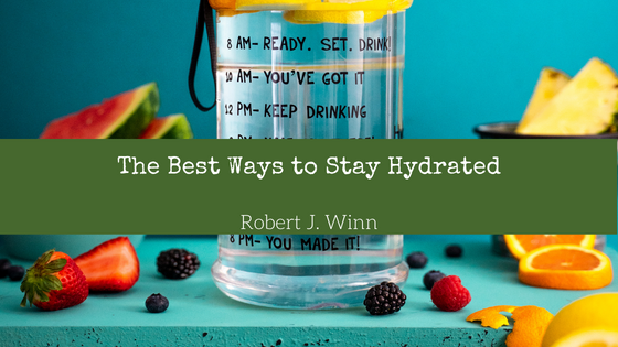 The Best Ways to Stay Hydrated
